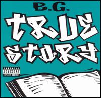 B.G. - True Story lyrics