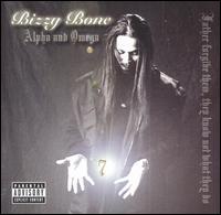 Bizzy Bone - Alpha and Omega lyrics