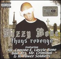 Bizzy Bone - Thugs Revenge lyrics