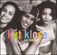 Kut Klose - Surrender lyrics