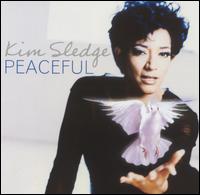 Kim Sledge - Peaceful lyrics