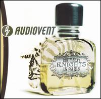 Audiovent - Dirty Sexy Knights in Paris lyrics