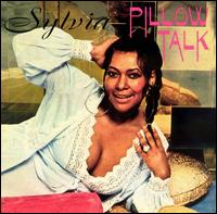 Sylvia - Pillow Talk [Collectables] lyrics