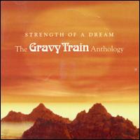 Gravy Train!!!! - Strength of a Dream lyrics