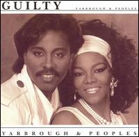 Yarbrough & Peoples - Guilty lyrics