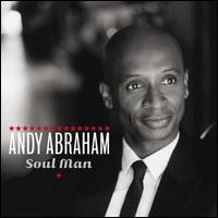 Andy Abraham - Soul Man lyrics