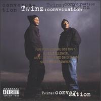 Twinz - Conversation lyrics