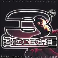 3rd Degree - This That and the Third lyrics