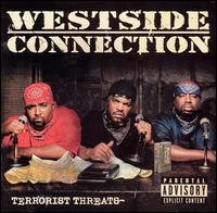 Westside Connection - Terrorist Threats lyrics
