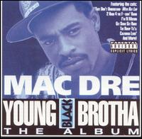 Mac Dre - Young Black Brotha lyrics