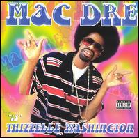 Mac Dre - Thizzelle Washington lyrics
