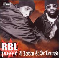 RBL Posse - A Lesson to Be Learned [Mo Beatz] lyrics
