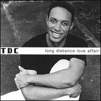 TDC - Long Distance Love Affair lyrics