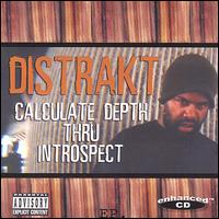Distrakt - Calculate Depth Thru Introspect lyrics