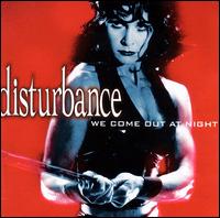 Disturbance - We Come out at Night lyrics