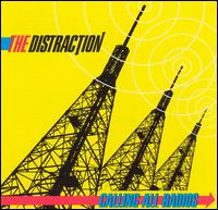 The Distraction - Calling All Radios lyrics