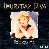 Thursday Diva - Follow Me lyrics