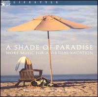 Bruce Foulke - Shade of Paradise lyrics