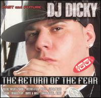 DJ Dicky - Return of the Fear lyrics