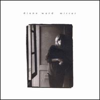 Diane Ward - Mirror lyrics