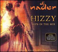 DJ Nader - Hizzy lyrics