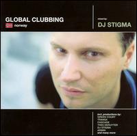 DJ Stigma - Global Clubbing: Norway lyrics
