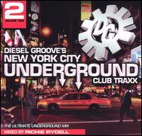 DJ Richie Rydell - New York City Underground Club Traxx, Vol. 2 lyrics
