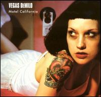 Vegas DeMilo - Motel California lyrics