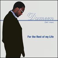 Dameen - For the Rest of My Life lyrics