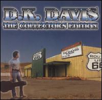 D.K. Davis - Collectors Edition lyrics