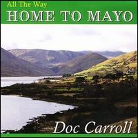 Doc Carroll - Home to Mayo lyrics
