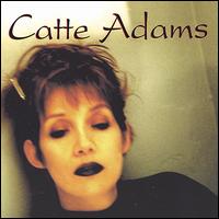 Catte Adams - Catte Adams lyrics