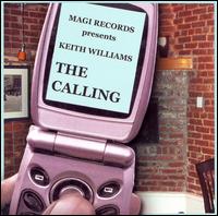 Keith Williams - The Calling lyrics