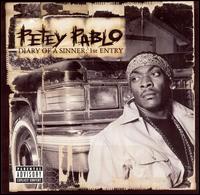Petey Pablo - Diary of a Sinner: 1st Entry lyrics