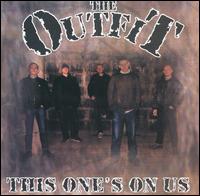 The Outfit - This One's on Us lyrics