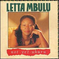 Letta Mbulu - Not Yet Uhuru lyrics