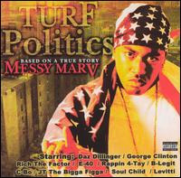Messy Marv - Turf Politics lyrics