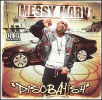 Messy Marv - Disobayish lyrics