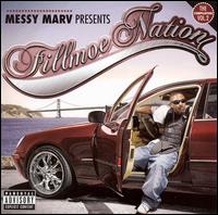 Messy Marv - Fillmoe Nation, Vol. 2 lyrics