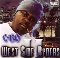C-BO - West Side Ryders, Vol. 2 lyrics