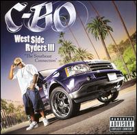 C-BO - West Side Ryders, Vol. 3: The Southeast ... lyrics