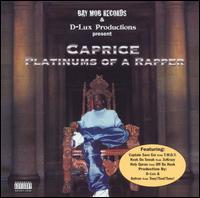 Caprice - Platinums of a Rapper lyrics