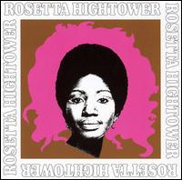 Rosetta Hightower - Rosetta Hightower [UK CD] lyrics
