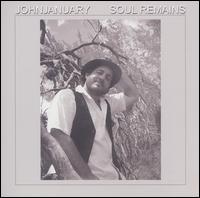 John January - Soul Remains lyrics