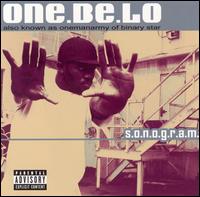 One Be Lo - S.O.N.O.G.R.A.M. lyrics