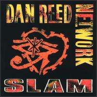 Dan Reed Network - Slam lyrics