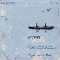 Spinvis - Dagen Van Gras, Dagen Van Stro lyrics