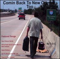 D.O.C. - Comin Back To New Orleans Too lyrics
