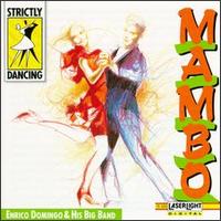 Enrico Domingo - Strictly Mambo Dancing lyrics