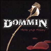 Dommin - Mend Your Misery lyrics